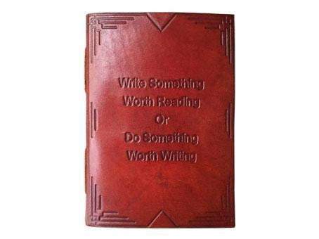 "Write Something Worth Reading" Handmade Leather Journal
