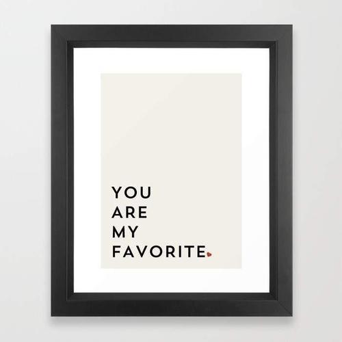 You Are My Favorite Frame
