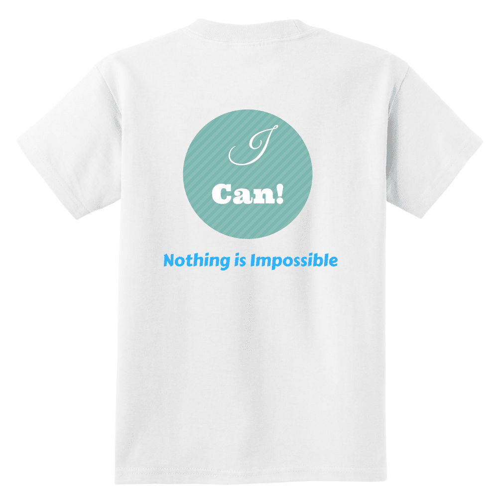 I Can---Nothing Is Impossible Youth Shirts